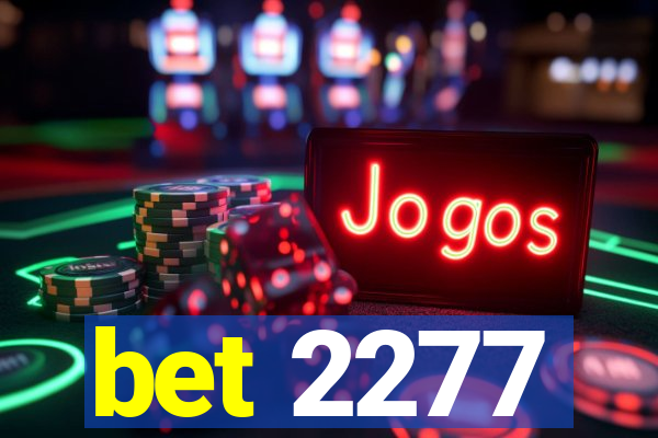 bet 2277